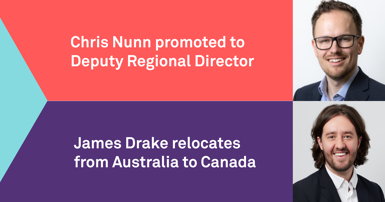 Chris Nunn promoted & James Drake relocates from Australia to Canada 